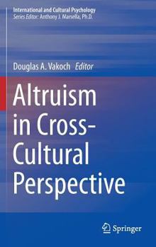 Hardcover Altruism in Cross-Cultural Perspective Book