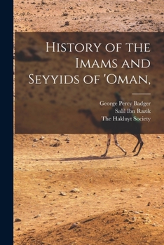 Paperback History of the Imams and Seyyids of 'Oman, Book