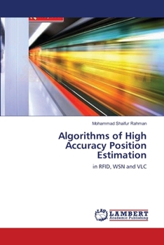 Paperback Algorithms of High Accuracy Position Estimation Book