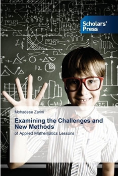 Paperback Examining the Challenges and New Methods Book