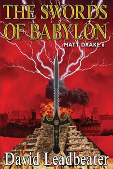 Paperback The Swords Of Babylon: (Matt Drake 6) Book