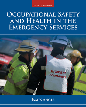 Paperback Occupational Safety and Health in the Emergency Services Book