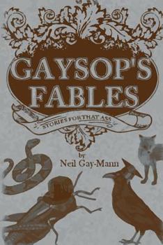 Paperback Gaysop's Fables: Stories for That Ass Book