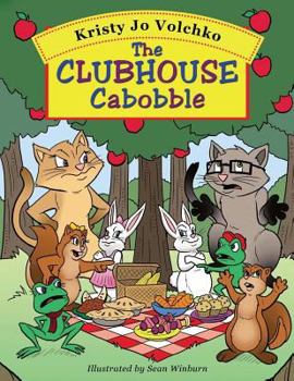 Paperback The Clubhouse Cabobble Book
