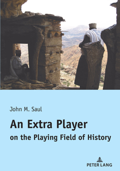 Paperback An Extra Player on the Playing Field of History Book