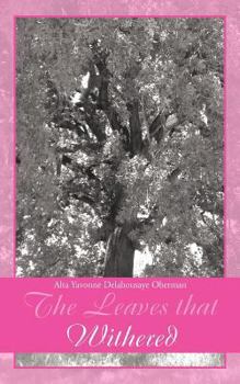 Paperback The Leaves that Withered Book