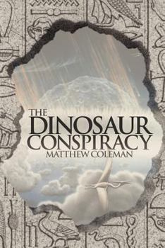 Paperback The Dinosaur Conspiracy Book