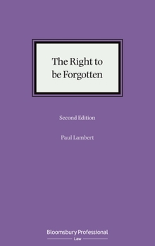 Hardcover The Right to Be Forgotten Book