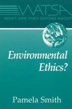 Paperback What Are They Saying about Environmental Ethics? Book