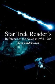 Paperback Star Trek Reader's Reference to the Novels: 1984-1985 Book