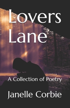Paperback Lovers Lane: A Collection of Poetry Book