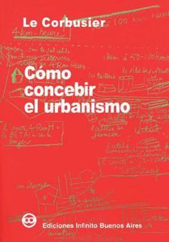 Paperback Como Concebir el Urbanismo (Spanish Edition) [Spanish] Book