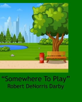 Paperback Somewhere To Play Book