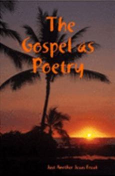 Paperback The Gospel as Poetry Book