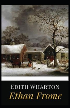 Ethan Frome Illustrated