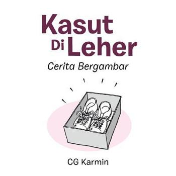 Paperback Kasut Di Leher: Cerita Bergambar Book