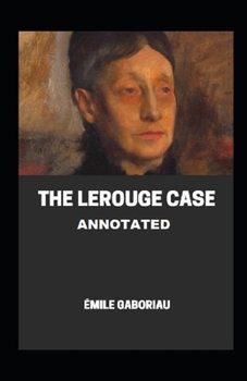 Paperback The Lerouge Case;illustrated Book