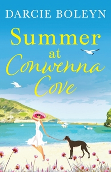 Summer at Conwenna Cove - Book #1 of the Conwenna Cove