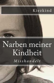 Paperback Narben meiner Kindheit [German] Book