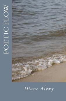 Paperback Poetic Flow: A Book of Verse Book
