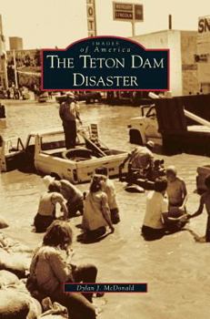 Hardcover Teton Dam Disaster Book