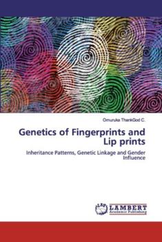 Paperback Genetics of Fingerprints and Lip prints Book