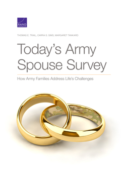 Paperback Today's Army Spouse Survey: How Army Families Address Life's Challenges Book