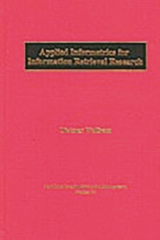 Hardcover Applied Informetrics for Information Retrieval Research Book