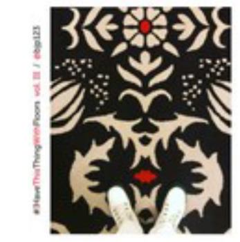 Hardcover #IHaveThisThingWithFloors vol. III Book