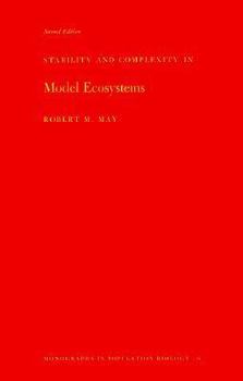 Paperback Stability and Complexity in Model Ecosystems. (Mpb-6) Book