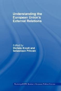 Paperback Understanding the European Union's External Relations Book