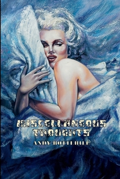 Paperback Miscellaneous Thoughts Book