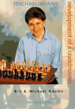 Paperback Michael Adams: Development of a Grandmaster Book