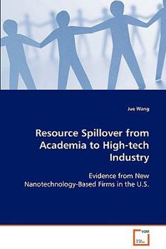 Paperback Resource Spillover from Academia to High-tech Industry Book