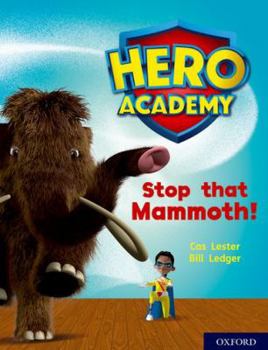 Paperback Hero Academy: Oxford Level 8, Purple Book Band: Stop that Mammoth Book