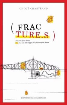 Paperback FRACTURE.S [French] Book