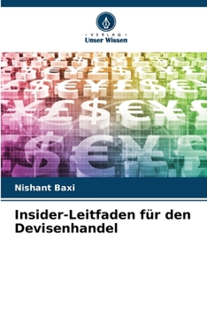 Paperback Insider-Leitfaden für den Devisenhandel [German] Book