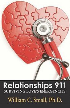 Paperback Relationships 911: Surviving Love's Emergencies Book