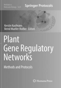 Paperback Plant Gene Regulatory Networks: Methods and Protocols Book