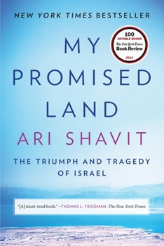 Paperback My Promised Land: The Triumph and Tragedy of Israel Book