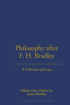 Hardcover Philosophy After F.H. Bradley Book