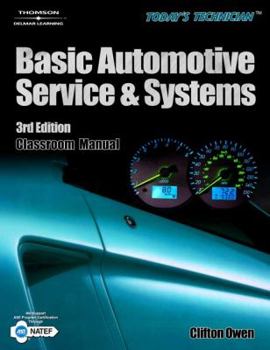 Paperback Today S Technician: Basic Automotive Service and Systems Book