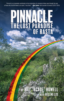 Hardcover Pinnacle: The Lost Paradise of Rasta Book