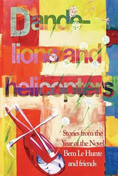 Paperback Dandelions and Helicopters Book