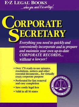 Paperback Corporate Secretary: Prepare and Maintain Your Own Corporate Records Without a Lawyer Book