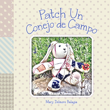 Paperback Patch Un Conejo [Spanish] Book