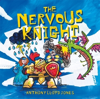 Hardcover The Nervous Knight: A Story about Overcoming Worries and Anxiety Book