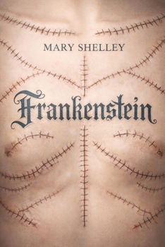 Paperback Frankenstein: The 1831 Definitive Edition (Mary Shelley's Gothic Masterpiece with Original Preface) Book