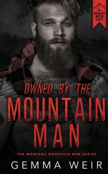 Paperback Owned by the Mountain Man Book