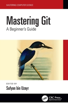 Paperback Mastering Git: A Beginner's Guide Book